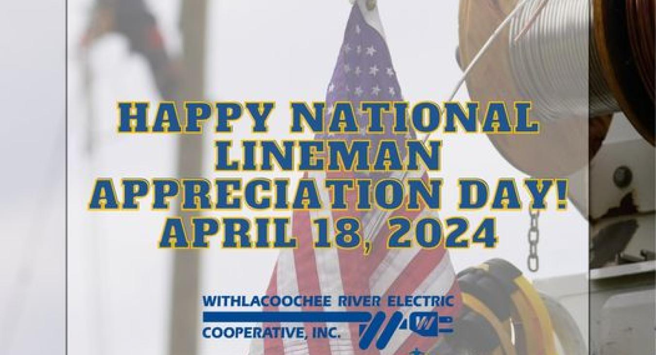 Celebrate National Lineman Appreciation Day